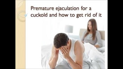 Premature ejaculation for a cuckold caption